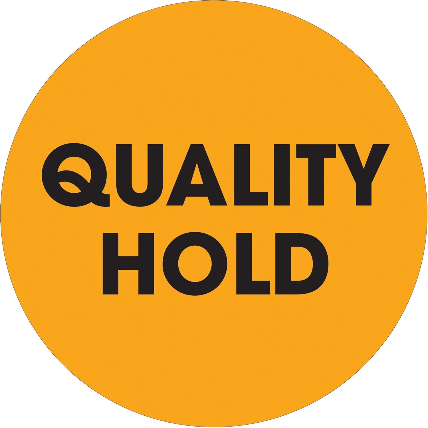"Quality Hold" Labels/Stickers, 2" Circle, Fluorescent