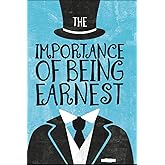 The Importance of Being Earnest