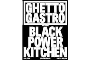 Ghetto Gastro Presents Black Power Kitchen