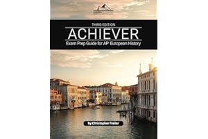 ACHIEVER: Exam Prep Guide for AP European History