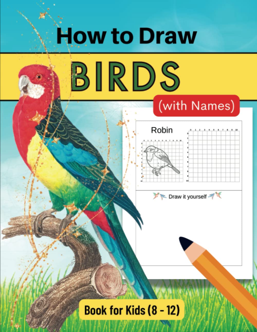 Mua How to Draw BIRDS with Names for kids 8-12: Develop Your Skills in ...