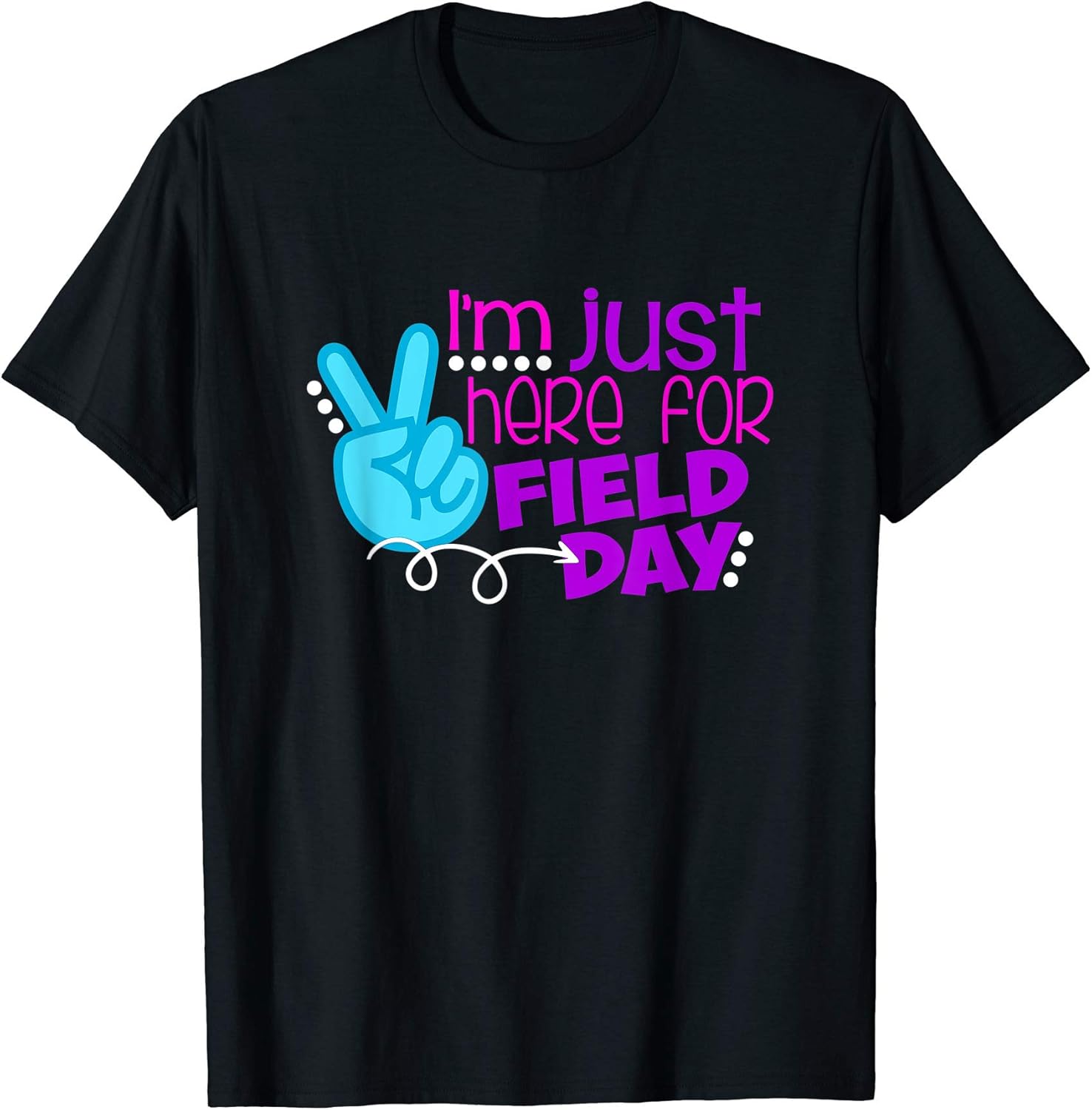 Men's I'm Just Here For Field Day TShirt Men Women And Kids Style 2XL
