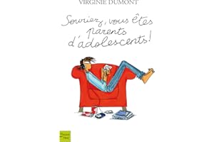 Souriez, vous êtes parents d'adolescents (PRODUITS VIRTUELS) (French Edition)