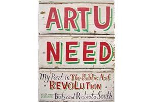 Art U Need: My Part in the Public Art Revolution