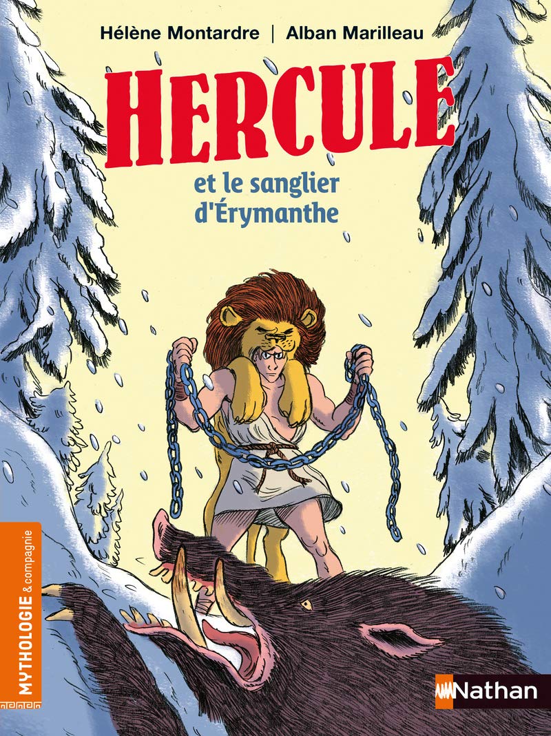 Hercule Et Le Sanglier D Erymanthe Amazon Co Uk Montardre Helene Marilleau Alban Books