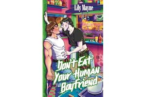 Don't Eat Your Human Boyfriend