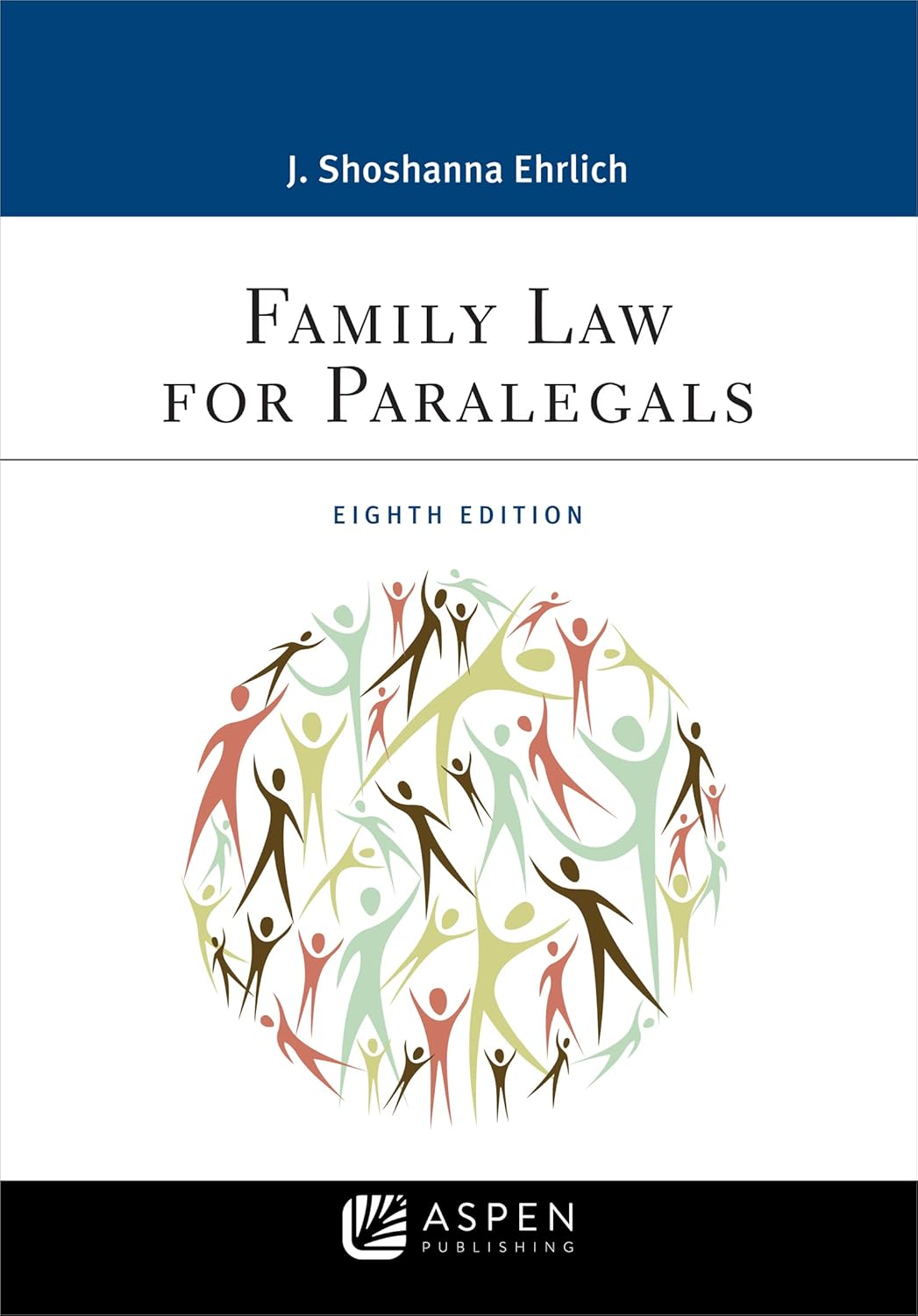 Family Law - Family Law for Paralegals (Aspen Paralegal Series)