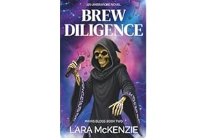Brew Diligence: A paranormal comedy with heart (Maya's Blogs)