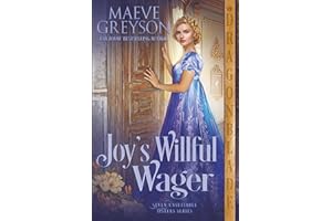 Joy's Willful Wager: A Regency Historical Romance