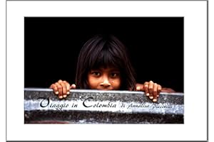 Viaggio in colombia (Italian Edition)