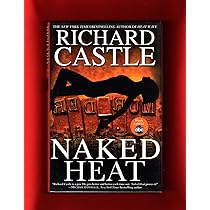 Amazon.com: Naked Heat (Nikki Heat): 9781401324025: Castle ...