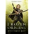 Frozen Origins: (Path of the Ranger Book 11)