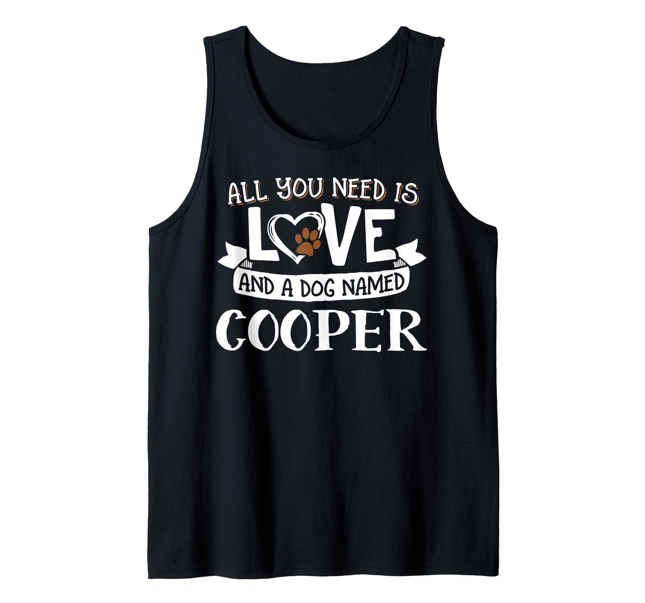 Dog Name Cooper Design - All You Need is Love! Tank Top