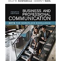 Business and Professional Communication: KEYS for Workplace