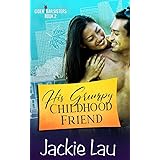 His Grumpy Childhood Friend (Cider Bar Sisters)