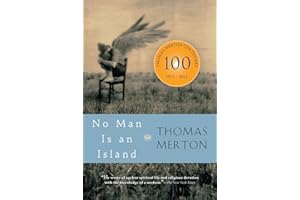 No Man Is An Island: A Study of Contemplation and the Life of the Spirit