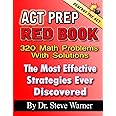 ACT Prep Red Book - 320 Math Problems With Solutions: The Most ...