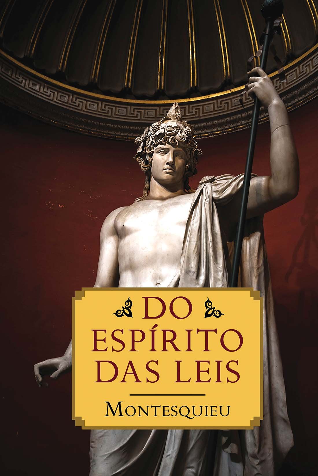 Do Espírito das Leis PDF Montesquieu Do Espírito das Leis PDF Montesquieu