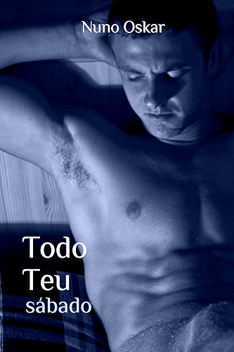 Download Todo Teu: Sábado (Portuguese Edition) PDF