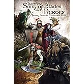 Advanced Song of Blades and Heroes: Fantasy Skirmish Miniatures Rules