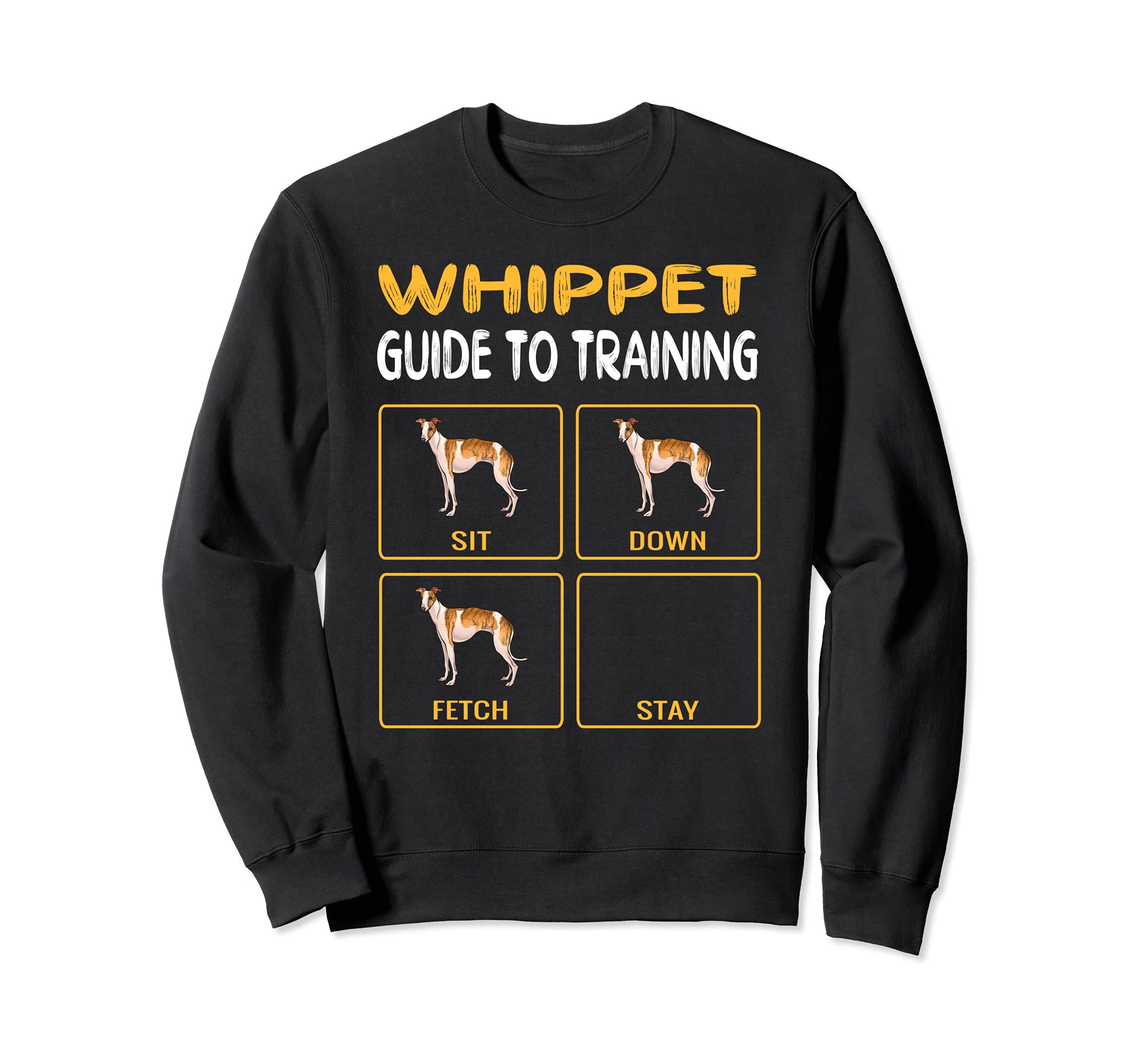Whippet Guide To Training Dog Obedience Sweatshirt