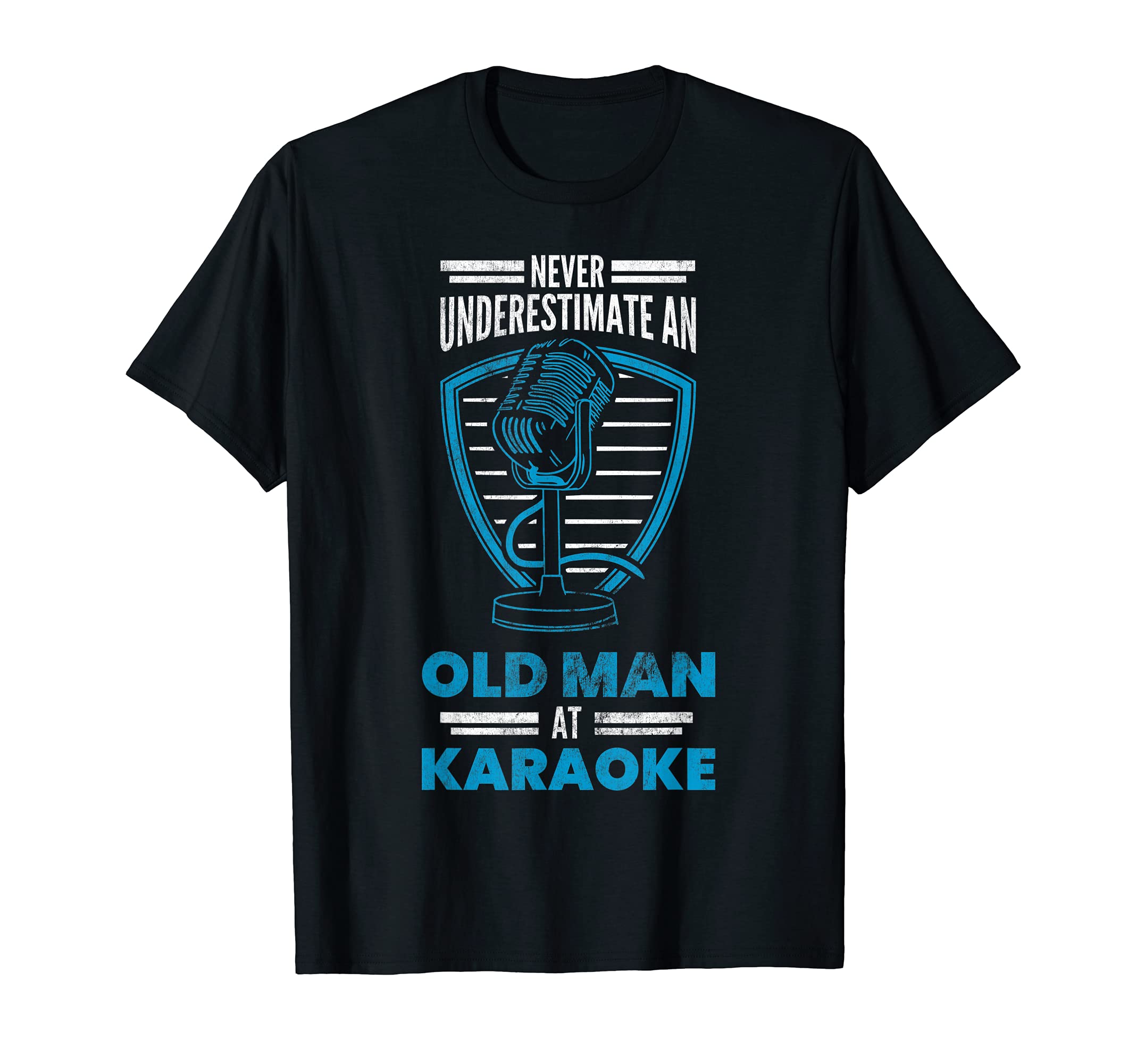 Mens Never Underestimate Old Man Karaoke Karaoke Party Performer T-Shirt