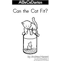 Can the Cat Fit? (Storybooks for ABeCeDarian Level A Book 4) book cover Can the Cat Fit? (Storybooks for ABeCeDarian Level A Book 4) book cover