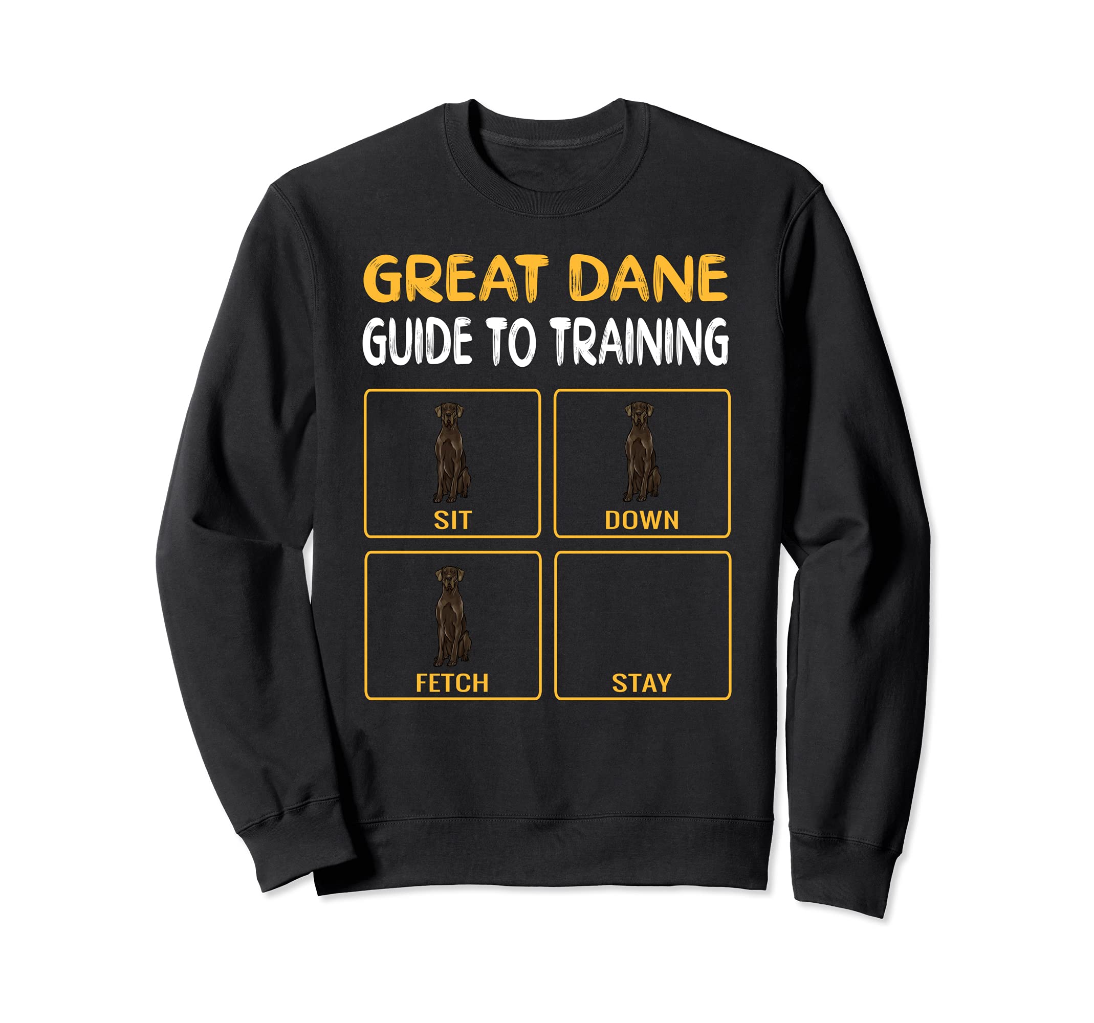 Funny Black Great Dane Guide To Training Dog Obedience Sweatshirt