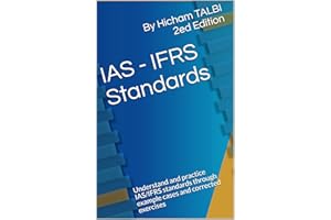 IAS - IFRS Standards : Understand and practice IAS/IFRS standards through example cases and corrected exercises