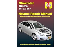 Chevrolet Cruze Haynes Repair Manual: 2011 thru 2019 - Based on a complete teardown and rebuild