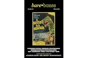 Bare Bones #21: Winter 2025