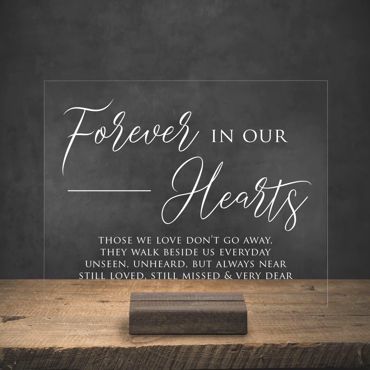 Mixed Media - Acrylic Wedding Memorial Sign for Loved Ones 8” x 10” Forever in Our Hearts Wedding Sign or Daily Memento (8x10, Dark Walnut Stand)