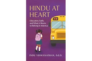 Hindu at Heart: Education, Faith, and What It Means to Belong in America