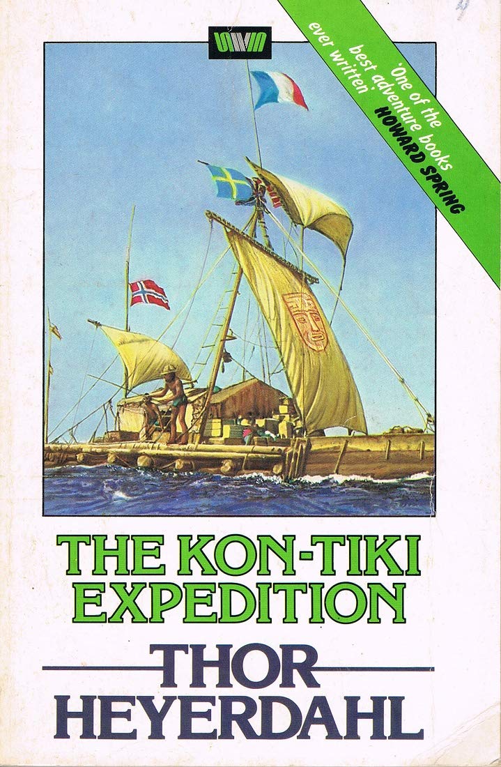 Amazon The Kon Tiki Expedition Heyerdahl Thor Lyon F H Expeditions Discoveries