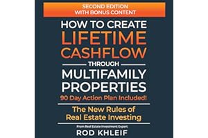 How to Create Lifetime Cashflow Through Multifamily Properties: The New Rules of Real Estate Investing