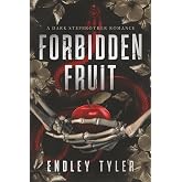 Forbidden Fruit: A Dark Stepbrother Romance