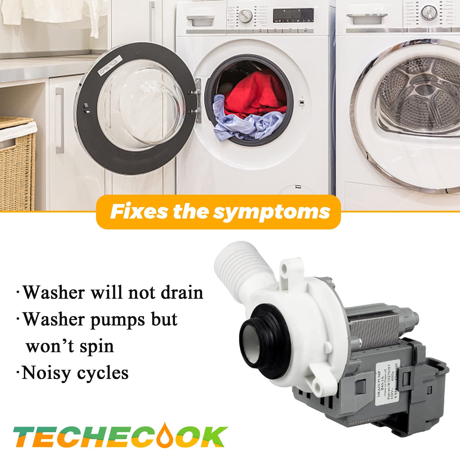 【2025 Updated】W10276397 Washer Drain Pump by Techecook - Fit for Kenmore Whirlpool Maytag Amana Washing Machine - Replaces 1874334 LP397 AP6018417 PS11751719 EAP11751719 WPW10276397VP B40-3A