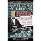 James Bond Cold Reading REDUX: Build confidence, make new friends and boost your dating game with these conversation-starters!