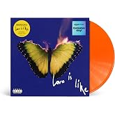 Love Is Like [Orange LP] [Amazon Exclusive]