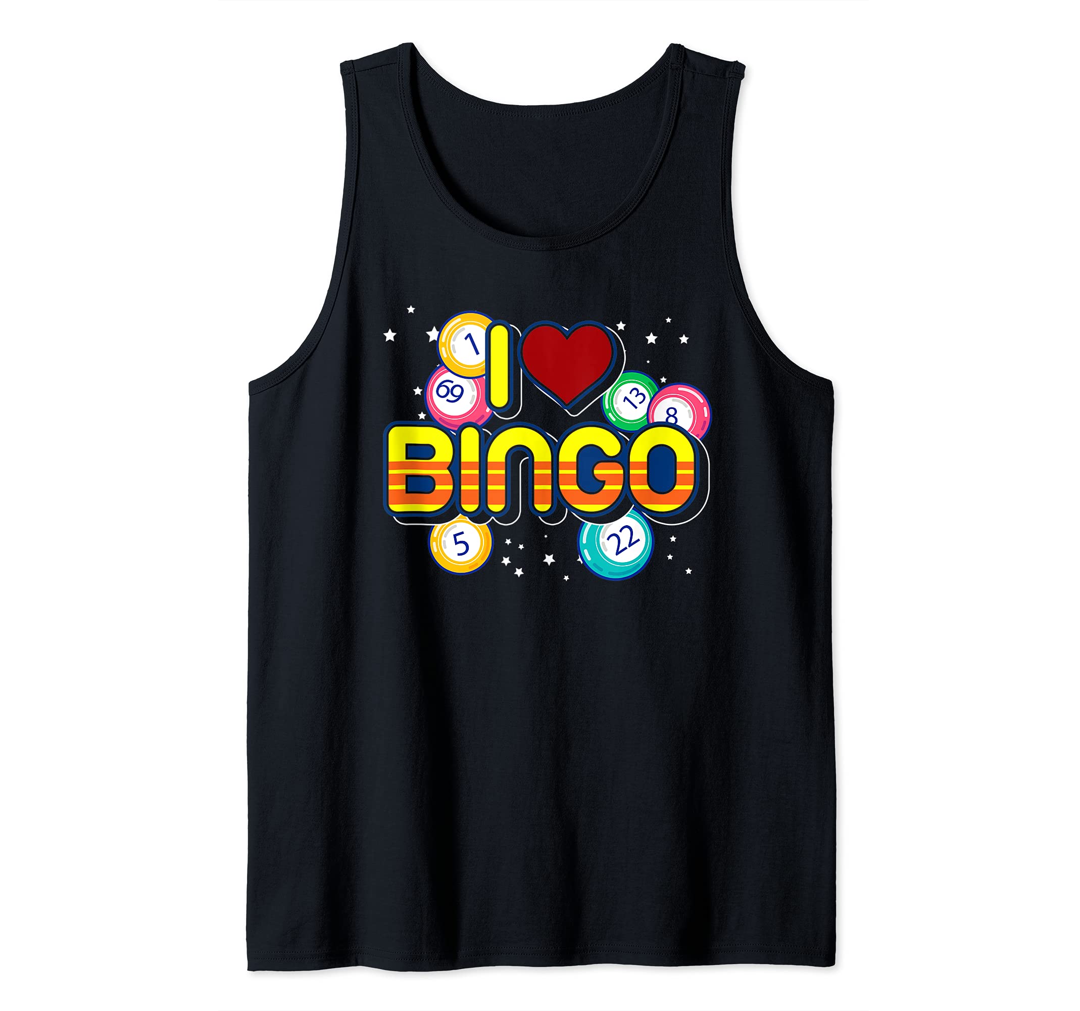 Lucky Gambling Bingo Player Bingo Caller Gift I Love Bingo Tank Top