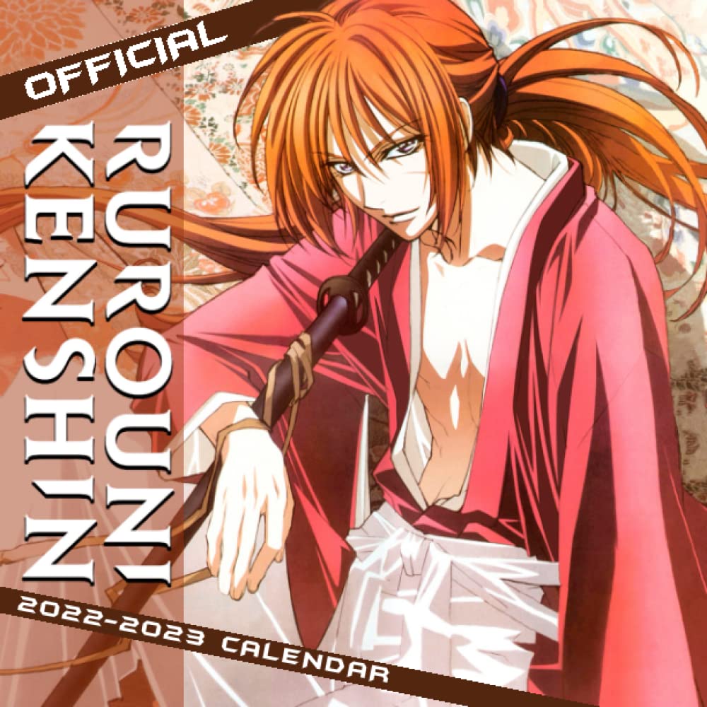 Rurouni Kenshin The Legend Ends Calendar 2022: Anime-Manga OFFICIAL 2022 Calendar -Rurouni Kenshin The Legend Ends Weekly & Monthly Planner with Notes ... Ends Fans!-24 months BIG SIZE 17"x11".29