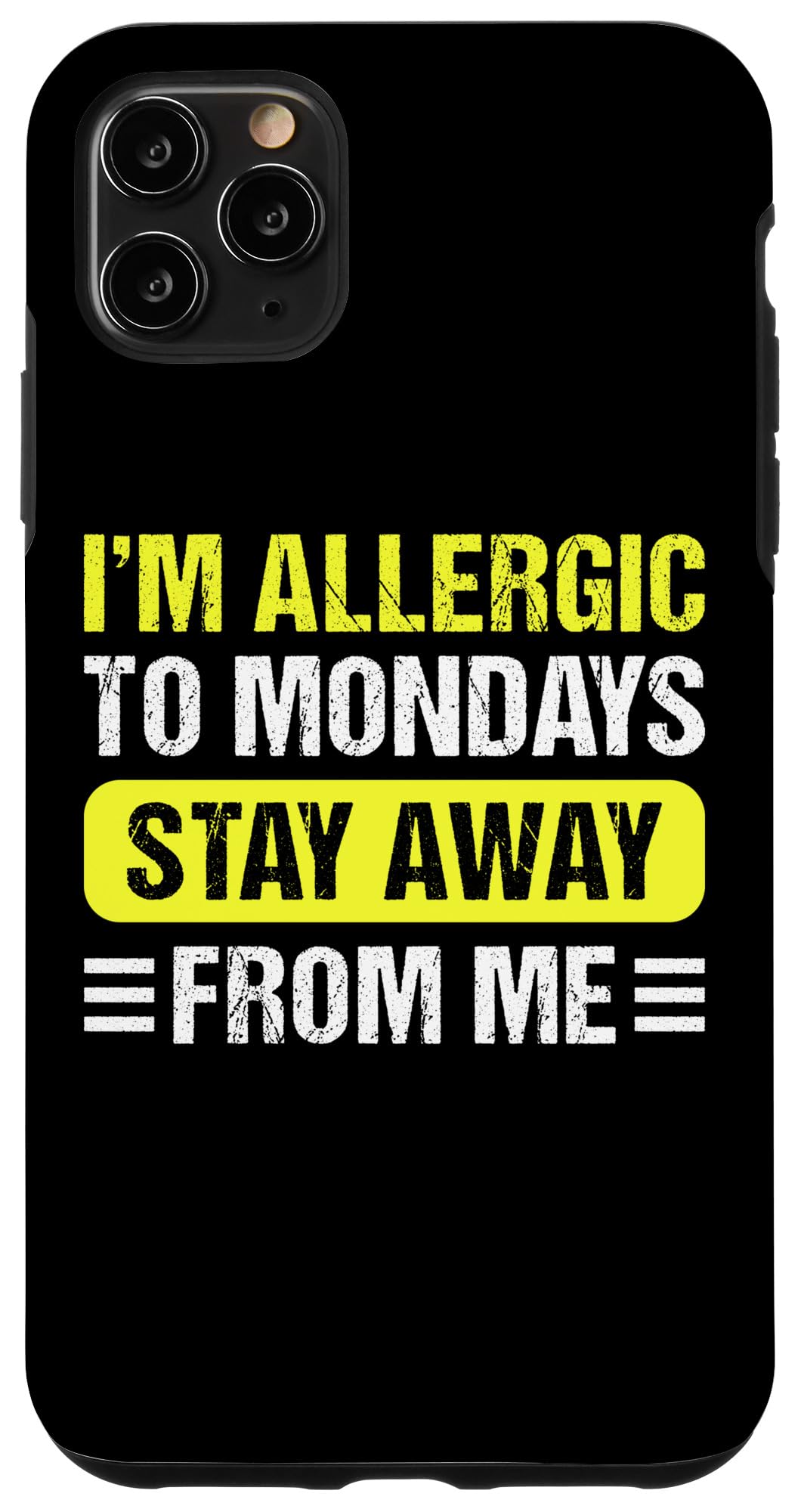 iPhone 11 Pro Max Im Allergic To Mornings, Don’t Talk To Me Hate Morning Quote Case