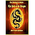 An Initiate's Guide to the Path of the Dragon