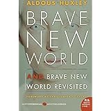 Brave New World and Brave New World Revisited