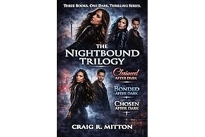 The Nightbound Trilogy: All Three Books. One Dark Thrilling Series