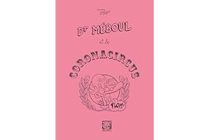 Dr Méboul et le Coronacircus (French Edition)