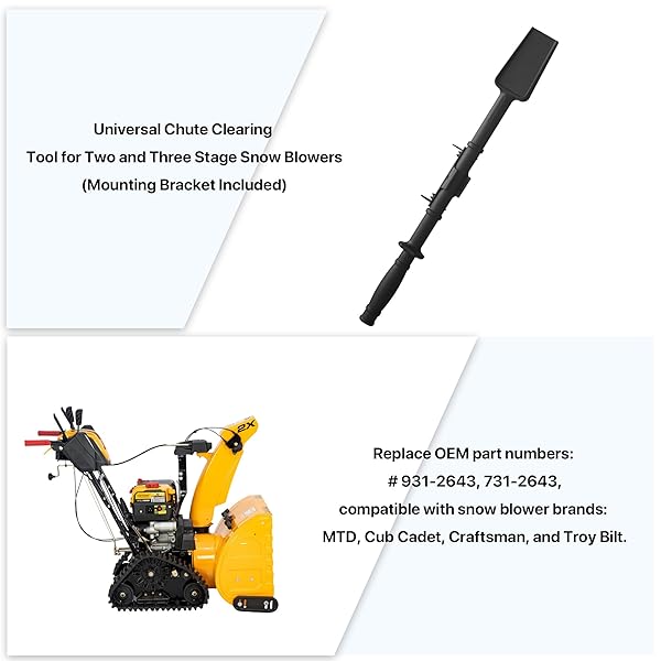 SNOW THROWER CHUTE CLEARING TOOL FOR MTD OEM-731-2643,CUB CADET 931-2643, CRAFTSMAN CLEAN OUT TOOL