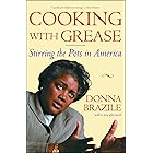 Cooking with Grease: Stirring the Pots in American Politics