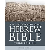 A Short Introduction to the Hebrew Bible: Third Edition