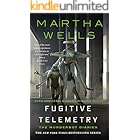 Fugitive Telemetry (The Murderbot Diaries Book 6)